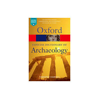 Oxford University Press Concise Oxford Dictionary of Archaeology (häftad, eng)