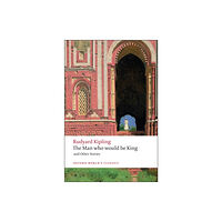 Oxford University Press The Man Who Would Be King (häftad, eng)