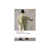Oxford University Press The Mayor of Casterbridge (häftad, eng)