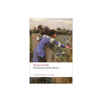 Oxford University Press The Return of the Native (häftad, eng)