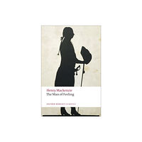 Oxford University Press The Man of Feeling (häftad, eng)