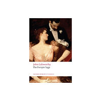Oxford University Press The Forsyte Saga (häftad, eng)