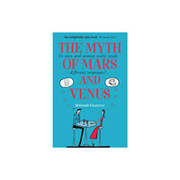 Oxford University Press The Myth of Mars and Venus (häftad, eng)