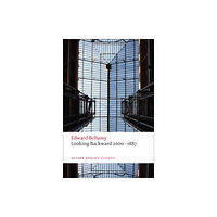 Oxford University Press Looking Backward 2000-1887 (häftad, eng)