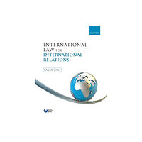 Oxford University Press International Law for International Relations (häftad, eng)
