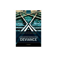 Oxford University Press Understanding Deviance (häftad, eng)