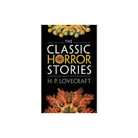 Oxford University Press The Classic Horror Stories (häftad, eng)