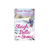 HarperCollins Publishers Sleigh Bells In The Snow (häftad, eng)