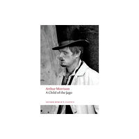 Oxford University Press A Child of the Jago (häftad, eng)