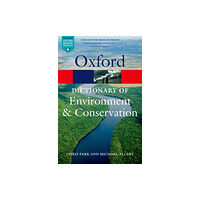 Oxford University Press A Dictionary of Environment and Conservation (häftad)
