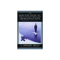 Oxford University Press Inc The Sociological Imagination (häftad, eng)