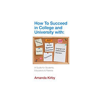 Profile Books Ltd How to Succeed at College and University with Specific Learning Difficulties (häftad, eng)