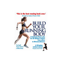 Profile Books Ltd Build Your Running Body (häftad, eng)