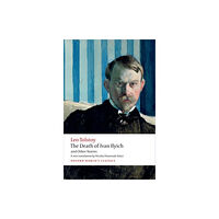 Oxford University Press The Death of Ivan Ilyich and Other Stories (häftad, eng)