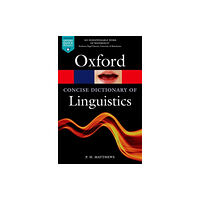Oxford University Press The Concise Oxford Dictionary of Linguistics (häftad, eng)
