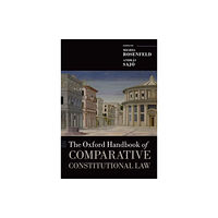 Oxford University Press The Oxford Handbook of Comparative Constitutional Law (häftad, eng)