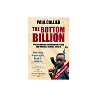 Oxford University Press Inc The Bottom Billion (häftad, eng)