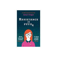 Little, Brown Book Group Resistance Is Futile (häftad, eng)