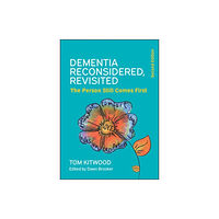 Open University Press Dementia Reconsidered Revisited: The person still comes first (häftad, eng)