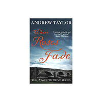 Hodder & Stoughton Where Roses Fade (häftad, eng)