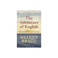 Hodder & Stoughton The Adventure Of English (häftad, eng)