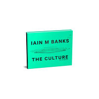 Little, Brown Book Group The Culture: The Drawings (inbunden, eng)