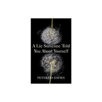 Hodder & Stoughton A Lie Someone Told You About Yourself (inbunden, eng)