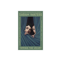 Little, Brown Book Group Tipping The Velvet (häftad, eng)