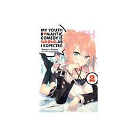 Little, Brown & Company My Youth Romantic Comedy Is Wrong, As I Expected, Vol. 2 (Novel) (häftad, eng)