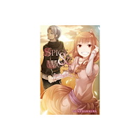 Little, Brown & Company Spice and Wolf, Vol. 18 - Novel: Spring Log (häftad, eng)