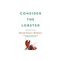 Little, Brown Book Group Consider The Lobster (häftad, eng)
