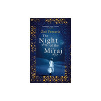 Little, Brown Book Group The Night Of The Mi'raj (häftad, eng)