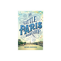 Little, Brown Book Group The Little Paris Bookshop (häftad, eng)
