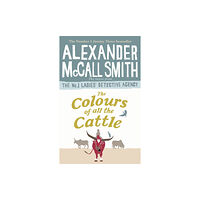 Little, Brown Book Group The Colours of all the Cattle (häftad, eng)