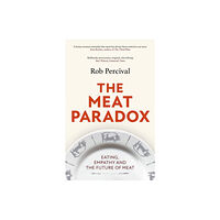 Little, Brown Book Group The Meat Paradox (häftad, eng)