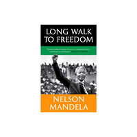 Little, Brown Book Group Long Walk To Freedom (häftad, eng)