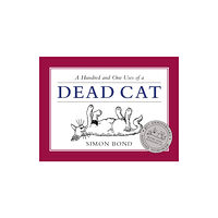 Methuen Publishing Ltd 101 Uses of a Dead Cat (inbunden, eng)