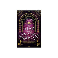 Little, Brown Book Group The Star and the Strange Moon (häftad, eng)