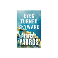 Little, Brown Book Group Eyes Turned Skyward (häftad, eng)