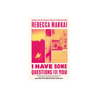 Little, Brown Book Group I Have Some Questions For You (inbunden, eng)