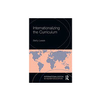 Taylor & francis ltd Internationalizing the Curriculum (häftad, eng)