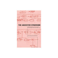 Taylor & francis ltd The Ancestor Syndrome (häftad, eng)