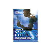 Pearson Education Limited Foundations in Sports Coaching (häftad, eng)