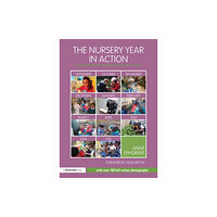 Taylor & francis ltd The Nursery Year in Action (häftad, eng)
