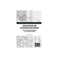 Taylor & francis ltd Organization and Education Development (häftad, eng)