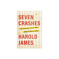 Yale university press Seven Crashes (inbunden, eng)