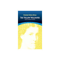 Dover publications inc. The Yellow Wallpaper (häftad, eng)