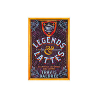 Pan Macmillan Legends & Lattes (häftad, eng)