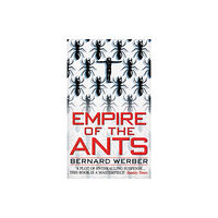 Transworld publishers ltd Empire Of The Ants (häftad, eng)