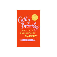 Transworld publishers ltd Hetty’s Farmhouse Bakery (häftad, eng)